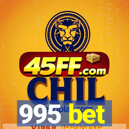 995 bet